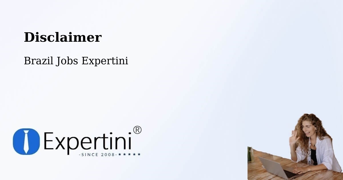 Disclaimer – Cabrobó - Brazil Jobs Expertini
